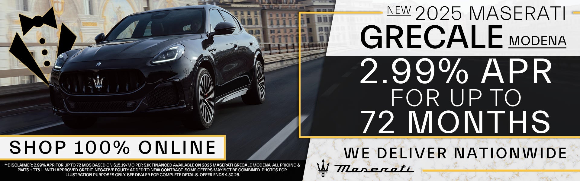 2.99% APR For Up To 72 Months On 2025 Maserati Grecales
