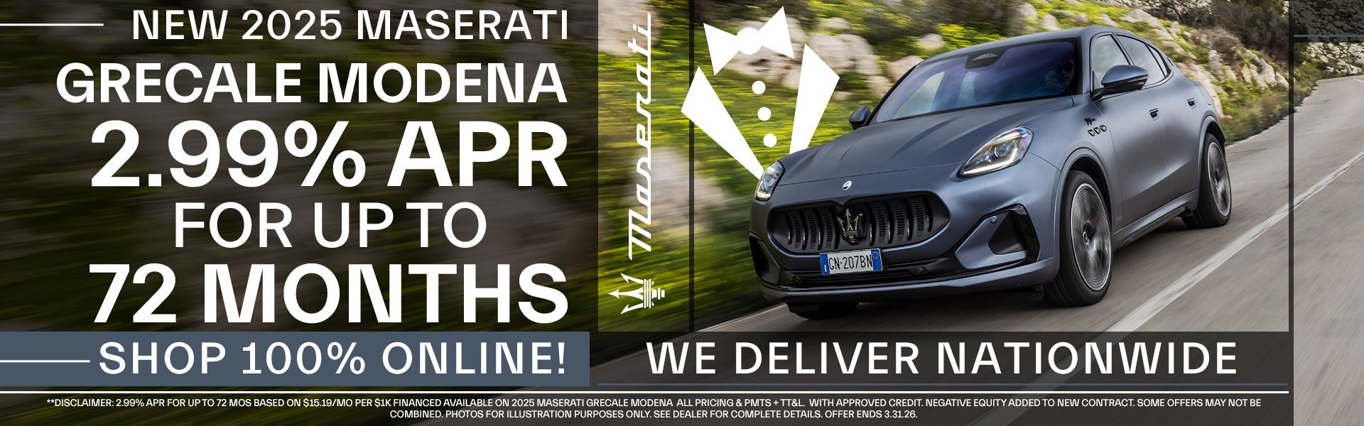 2.99% APR For Up To 72 Months On 2025 Maserati Grecales