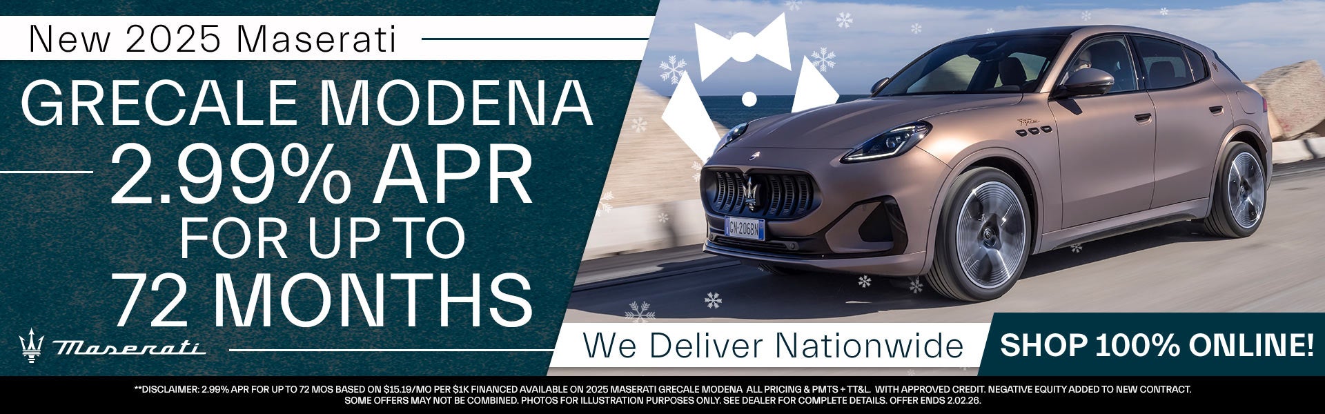2.99% APR For Up To 72 Months On 2025 Maserati Grecales